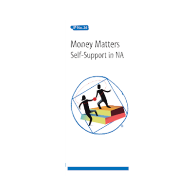 IP #24 MONEY MATTERS: SELF-SUPPORT IN NA